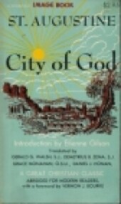 Concerning the City of God against the pagans