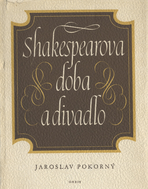 Shakespearova doba a divadlo