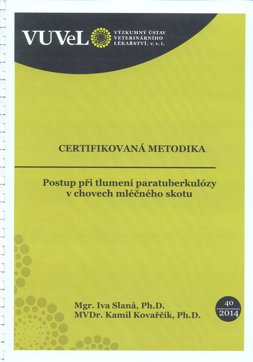 Postup při tlumení paratuberkulózy v chovech mléčného skotu