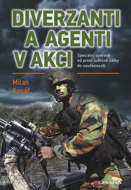 Diverzanti a agenti v akci | Kovář Milan - e-kniha