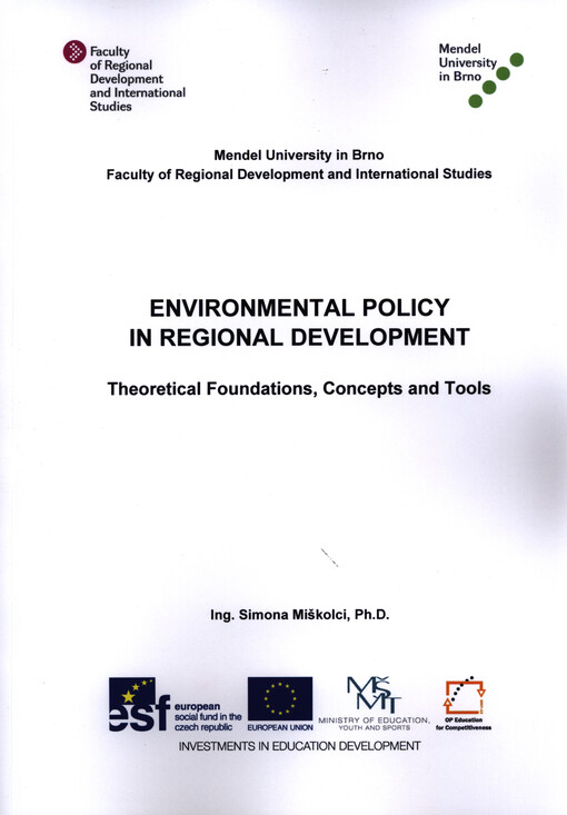 Environmental policy in regional development :theoretical foundations, concepts and tools