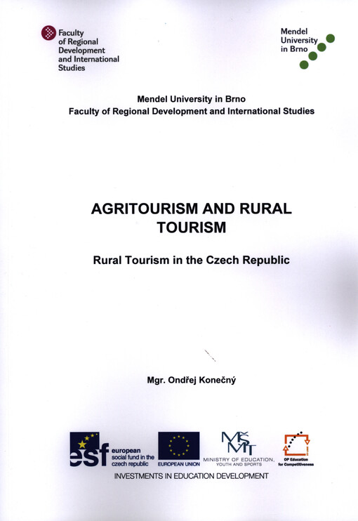 Agritourism and rural tourism :rural tourism in the Czech Republic
