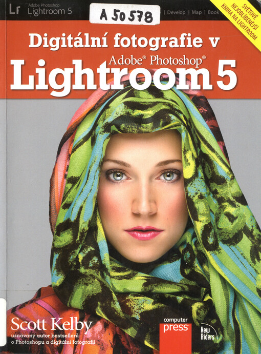Digitální fotografie v Adobe Photoshop Lightroom 5