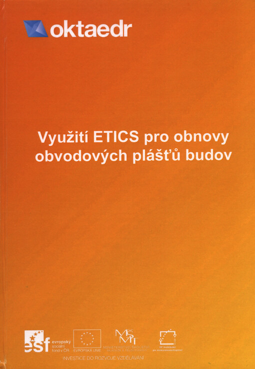 Využití ETICS pro obnovy obvovodových plášťů budov