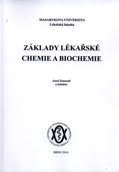Základy lékařské chemie a biochemie