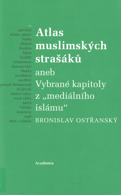 Atlas muslimských strašáků, aneb, Vybrané kapitoly z 