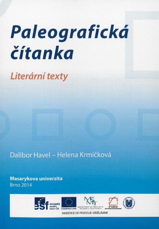 Paleografická čítanka : literární texty