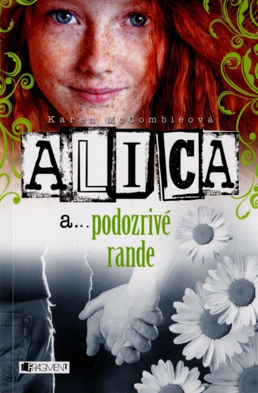 Alica a... podozrivé rande