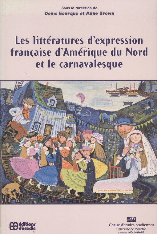 Les littératures d'expression française d'Amérique du Nord et le carnavalesque    