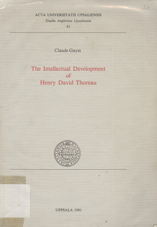 The intellectual development of Henry David Thoreau    