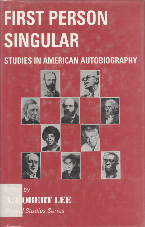First person singular : studies in American autobiography   