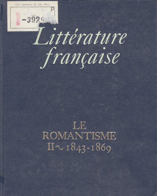 Le romantisme. II, 1843-1869