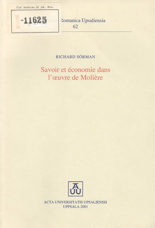 Savoir et économie dans l´oeuvre de Moliere