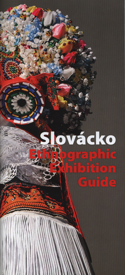 Slovácko ethnographic exhibition guide