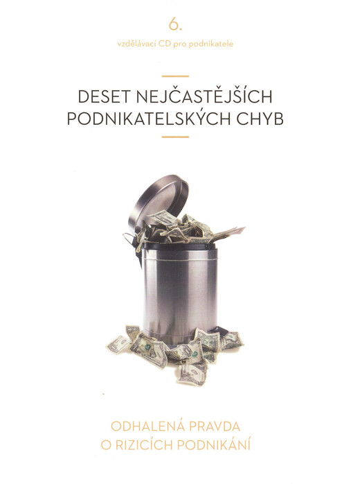 Deset nejčastějších podnikatelských chyb    
