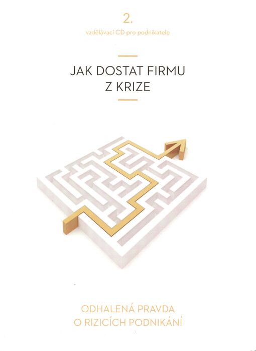 Jak dostat firmu z krize    