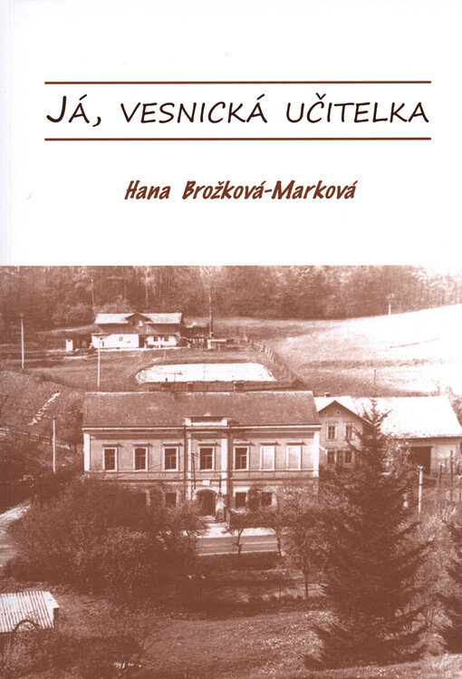 Já, vesnická učitelka