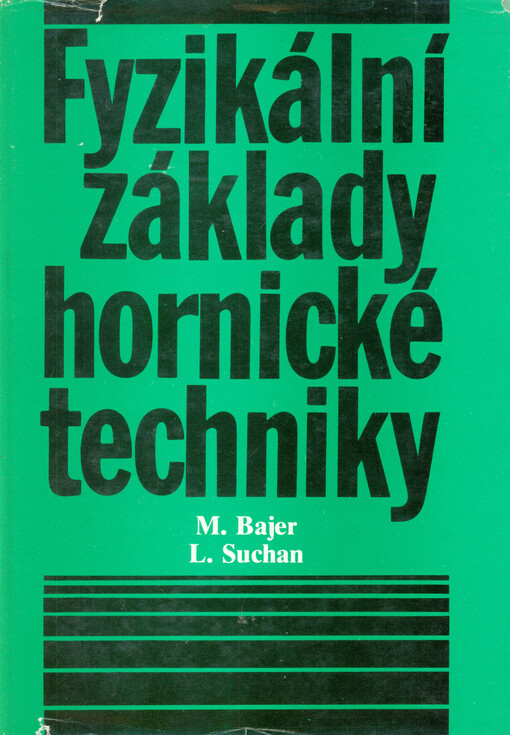 Fyzikální základy hornické techniky
