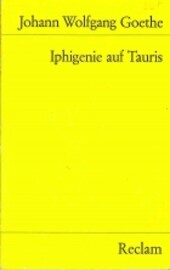 Egmont ; Iphigenie auf Tauris ; Torquato Tasso