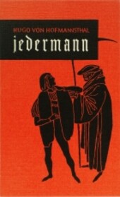 Jedermann : Das Spiel vom Sterben des reichen Mannes