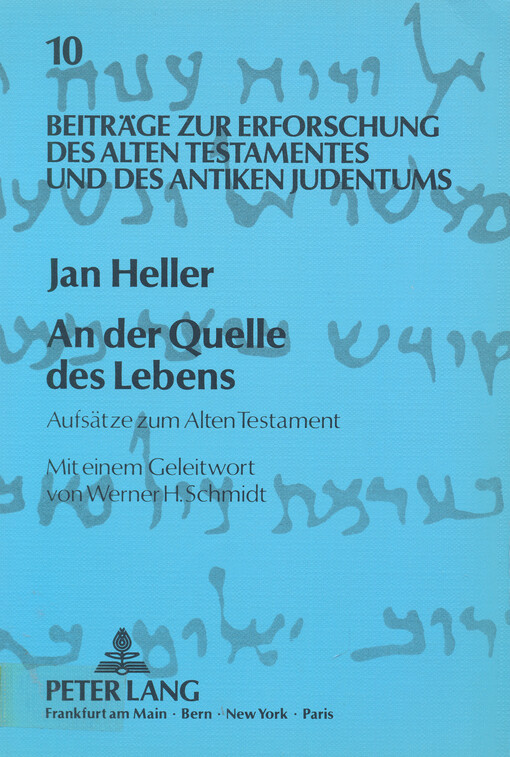 An der Quelle des Lebens : Aufsätze zum Alten Testament   