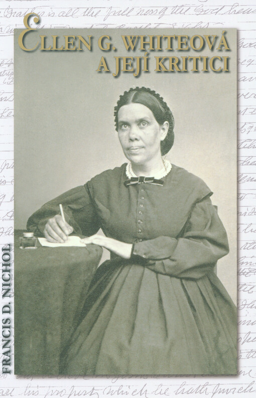Ellen G. Whiteová a její kritici