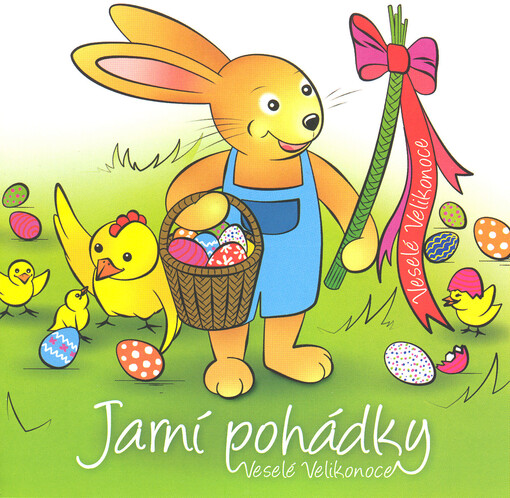 Jarní pohádky veselé Velikonoce