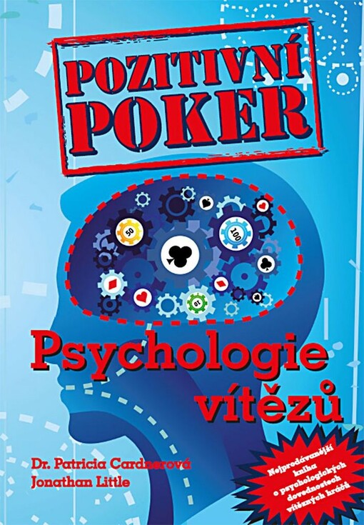 Pozitivní poker, Psychologie vítězů