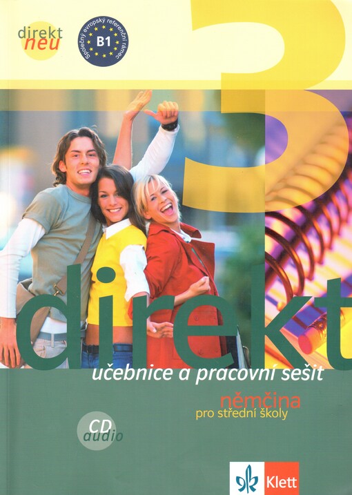 Direkt neu :němčina pro střední školy, 3. díl