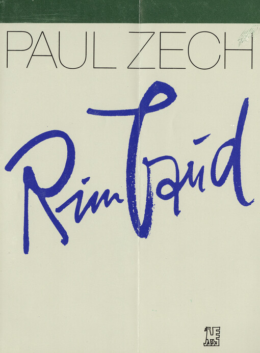 Rimbaud :ein biografischer Essay und die szenische Ballade 