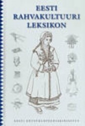 Eesti rahvakultuuri leksikon (Estonian Edition)