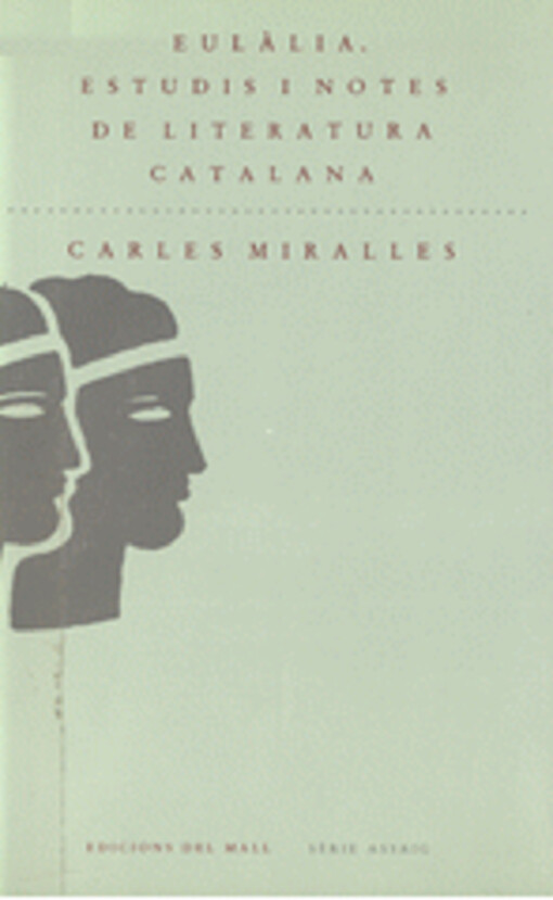 Eulàlia : estudis i notes de literatura catalana   