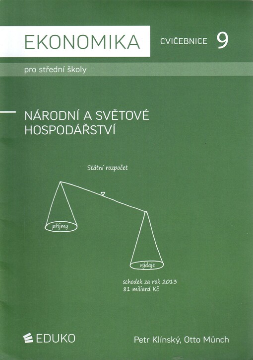 Ekonomika pro střední školy :cvičebnice.Národní a světové hospodářství