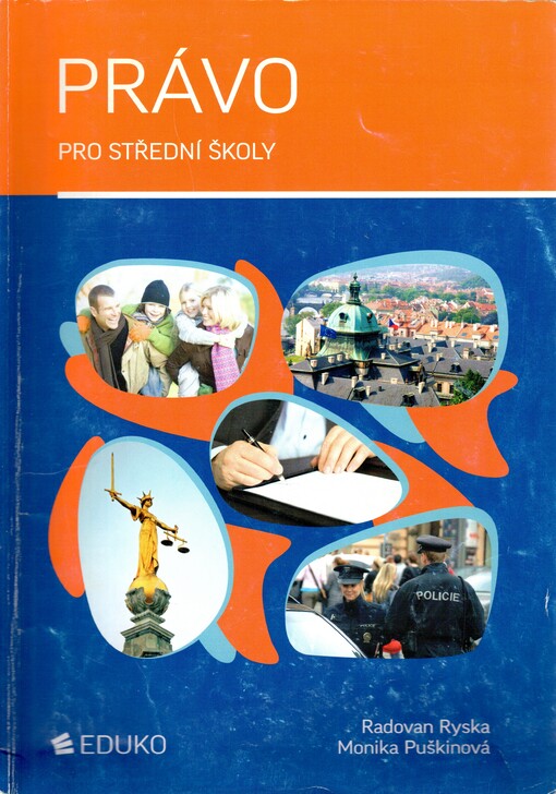 Právo pro střední školy (3., aktualizované vydání) - Radovan Ryska, Monika Puškinová