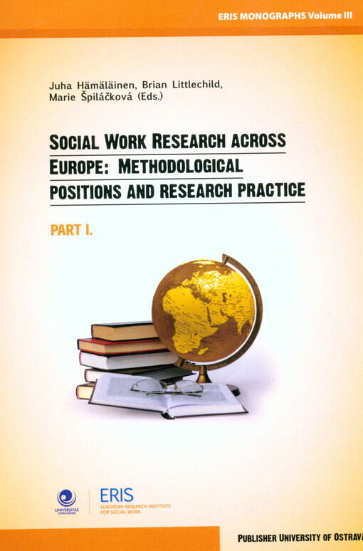 Social work research across Europe :methodological positions and research practice