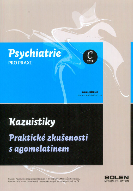 Praktické zkušenosti s agomelatinem :kazuistiky