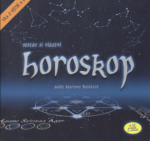 Sestav si vlastní horoskop : podle Mariany Bujákové   