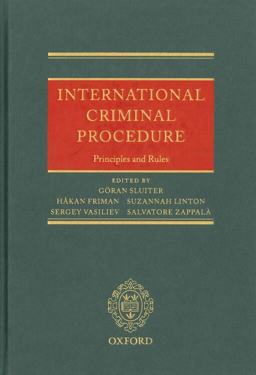International criminal procedure :principles and rules