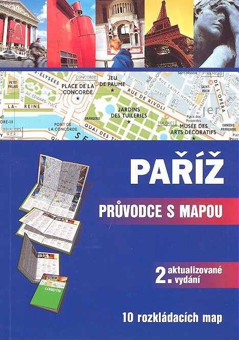 Paříž :průvodce s mapou