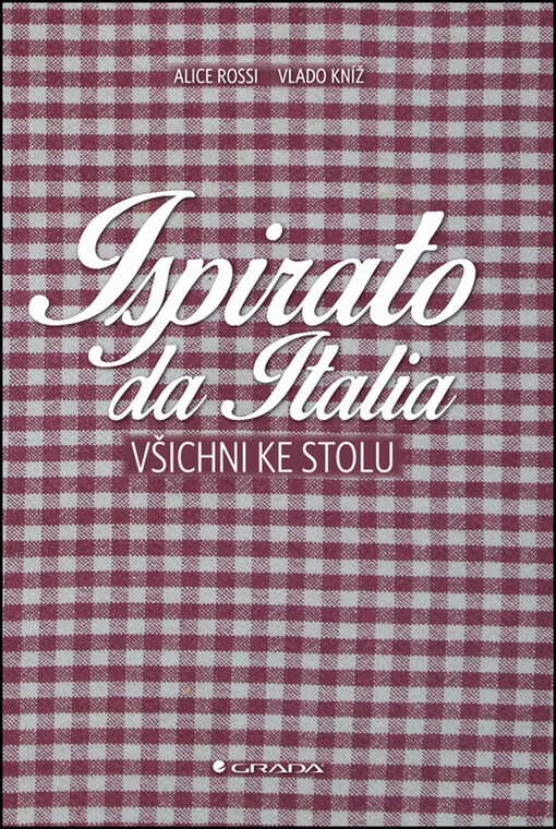 Ispirato da Italia :všichni ke stolu