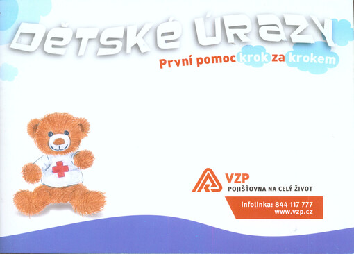 Dětské úrazy :první pomoc krok za krokem