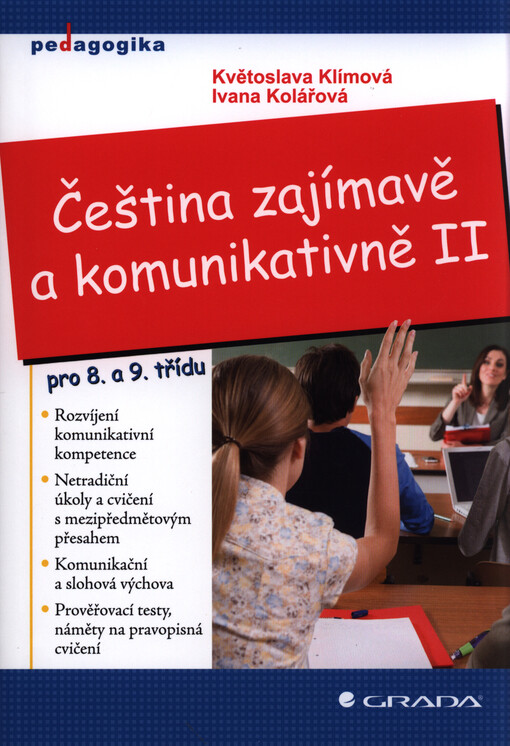 Čeština zajímavě a komunikativně II :[pro 8. a 9. třídu]