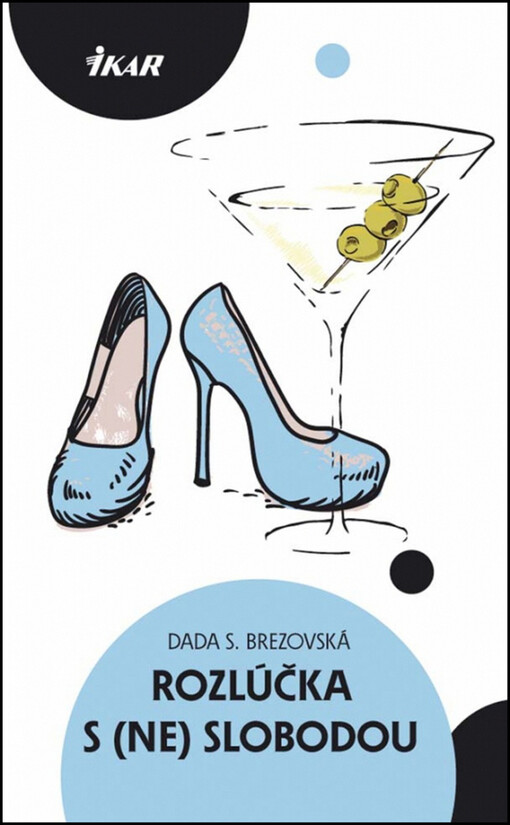 Rozlúčka s (ne)slobodou