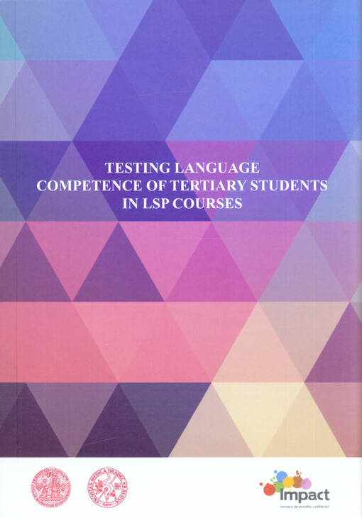 Testing language competence of tertiary students in LSP courses :collective monograph