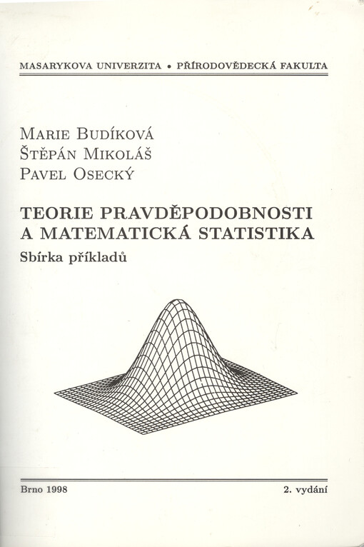 Teorie pravděpodobnosti a matematická statistika : sbírka příkladů