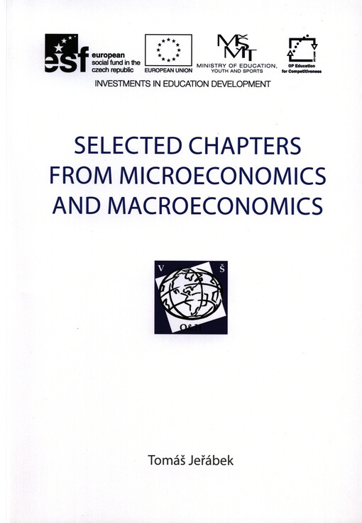 Selected chapters from microeconomics and macroeconomics :(details about the subject and its content)