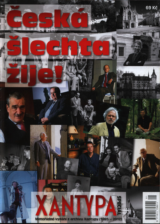 Česká šlechta žije! :Xantypa speciál : mimořádné vydání z archivu Xantypy (1995-2012)