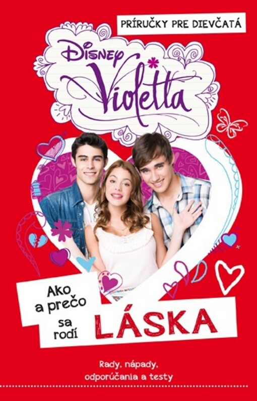Violetta - Ako a prečo sa rodí láska