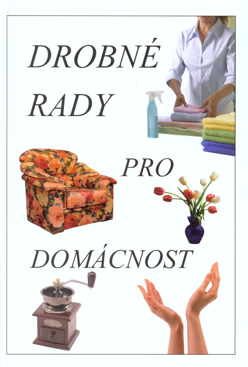 Drobné rady pro domácnost    
