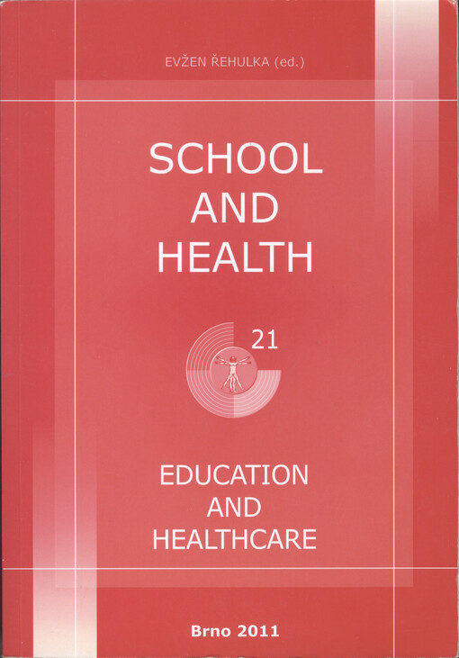 Education and healthcare :School and health 21, 2011